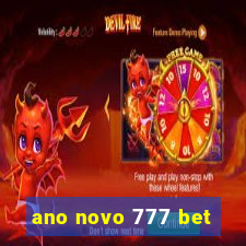 ano novo 777 bet