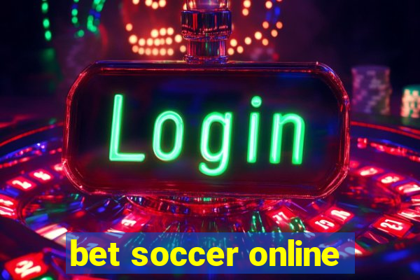 bet soccer online