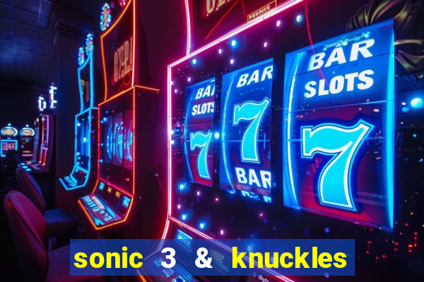 sonic 3 & knuckles sonic retro download