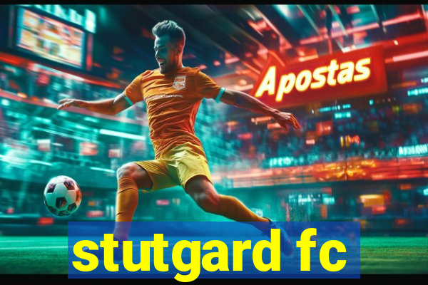 stutgard fc