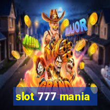 slot 777 mania