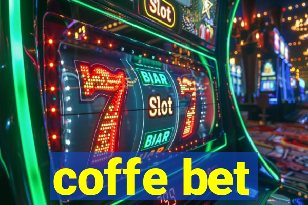 coffe bet