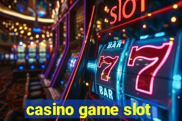 casino game slot