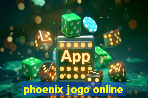 phoenix jogo online