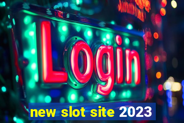 new slot site 2023