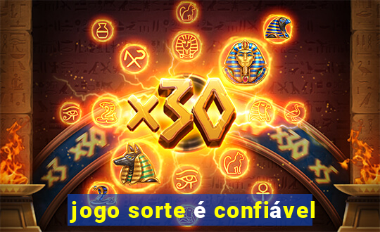 jogo sorte é confiável