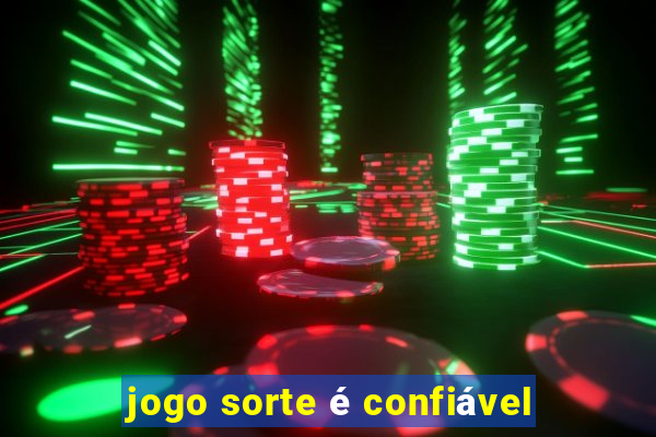 jogo sorte é confiável