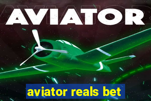 aviator reals bet