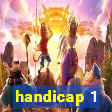 handicap 1