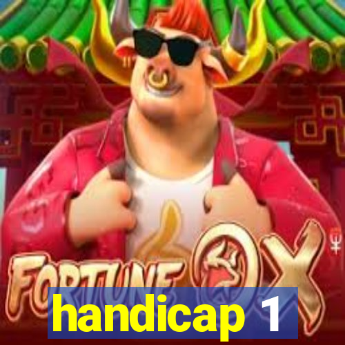 handicap 1