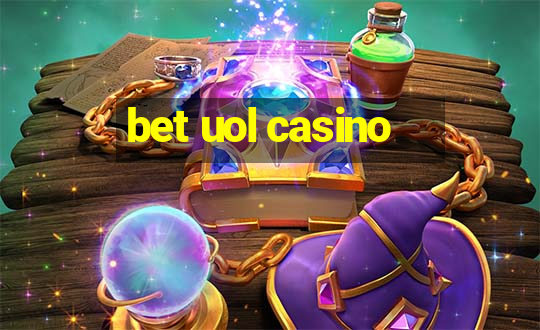 bet uol casino