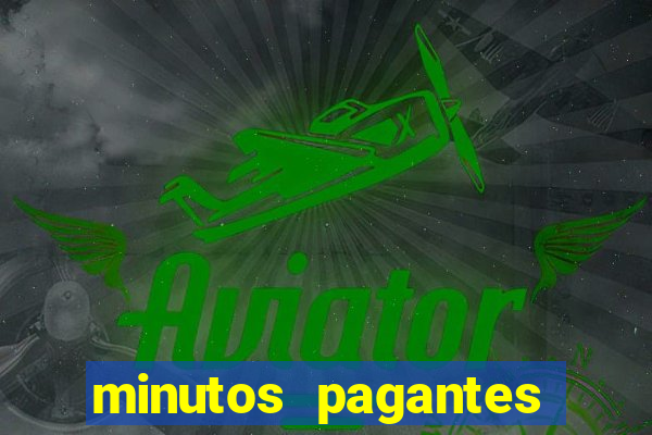 minutos pagantes fortune tiger madrugada