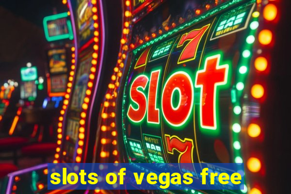 slots of vegas free