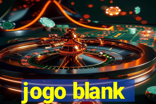 jogo blank