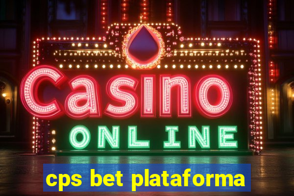 cps bet plataforma