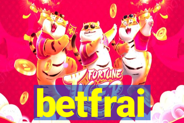 betfrai