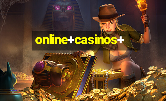 online+casinos+