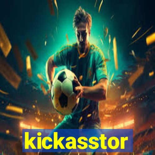 kickasstor