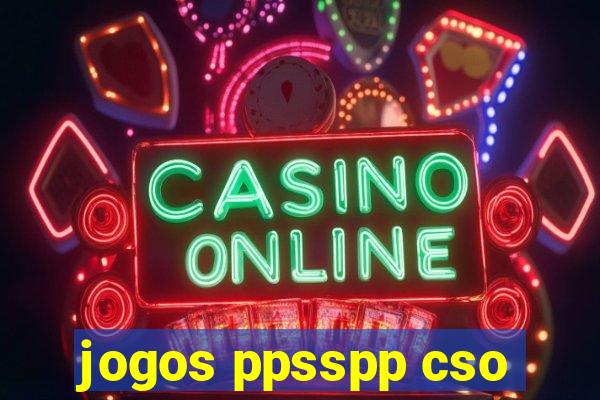 jogos ppsspp cso