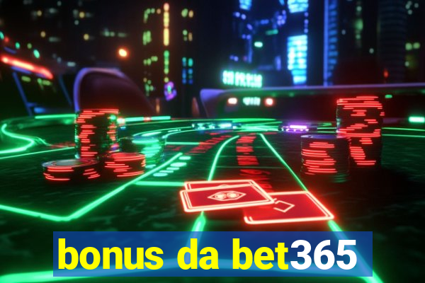 bonus da bet365