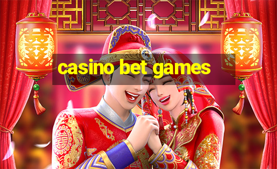 casino bet games