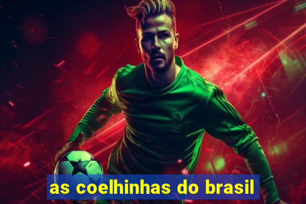 as coelhinhas do brasil