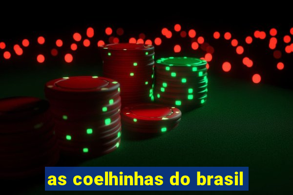 as coelhinhas do brasil