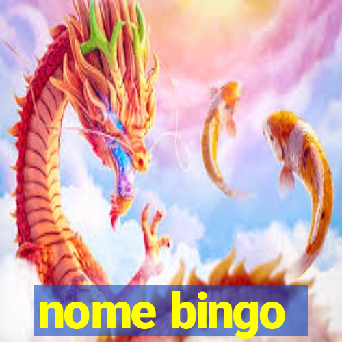 nome bingo