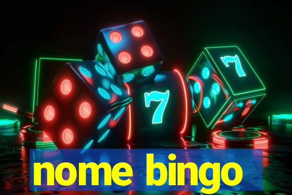 nome bingo