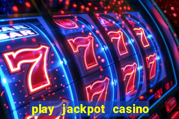 play jackpot casino south africa