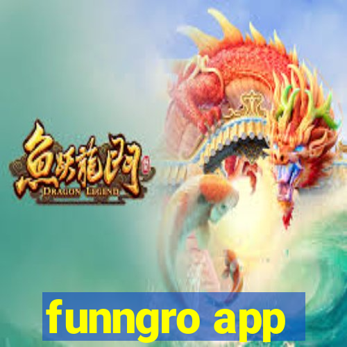 funngro app