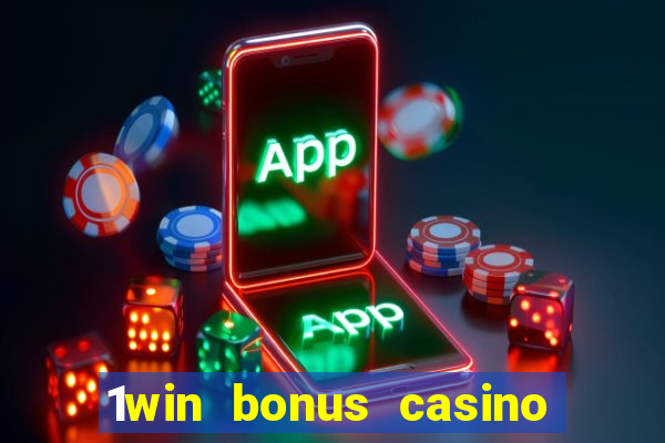 1win bonus casino como usar