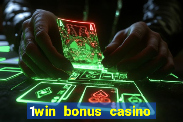 1win bonus casino como usar