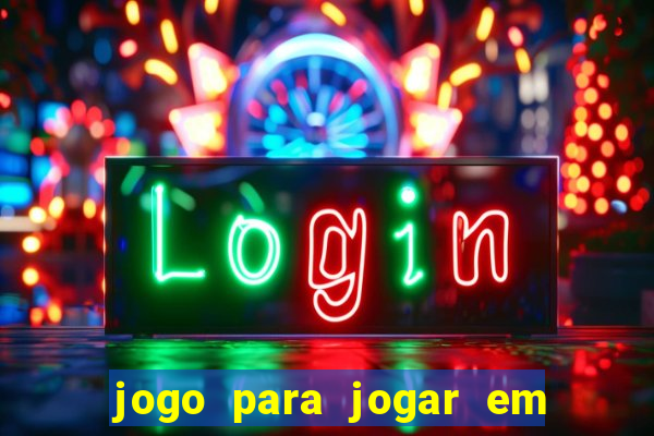 jogo para jogar em familia app