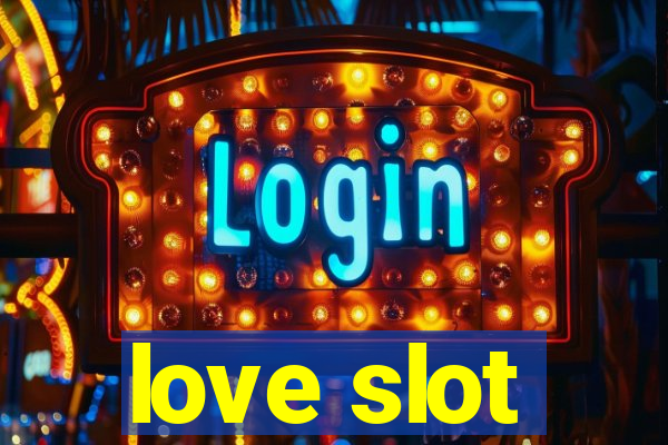 love slot