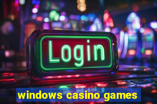 windows casino games