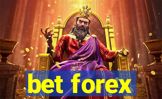 bet forex