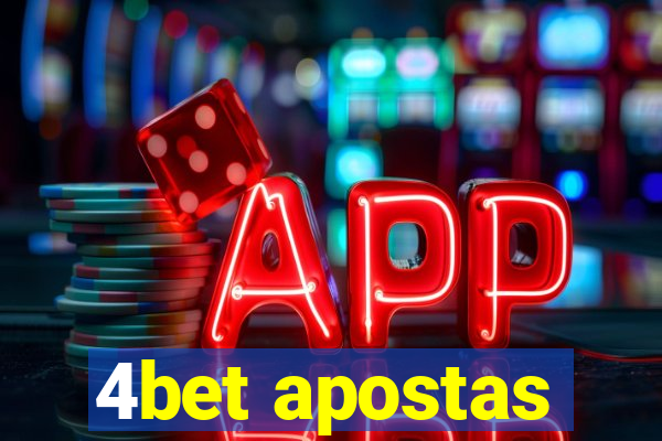 4bet apostas