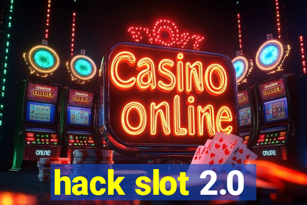 hack slot 2.0