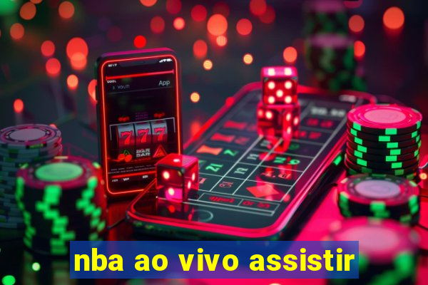 nba ao vivo assistir