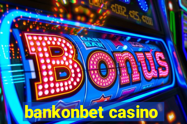 bankonbet casino