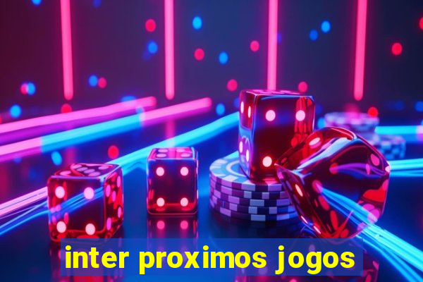 inter proximos jogos