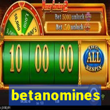 betanomines