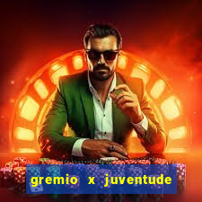 gremio x juventude ao vivo