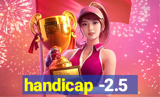 handicap -2.5