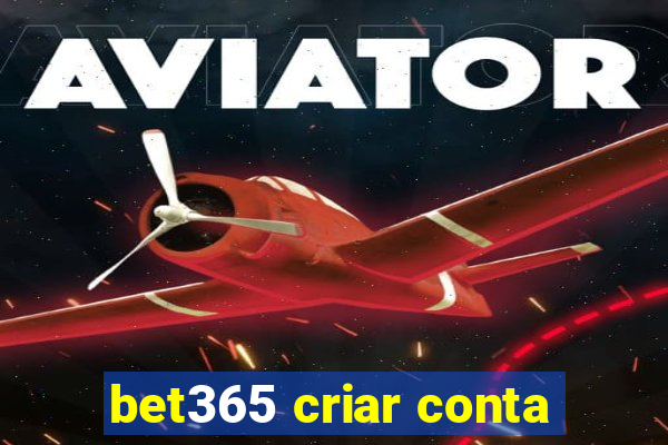 bet365 criar conta