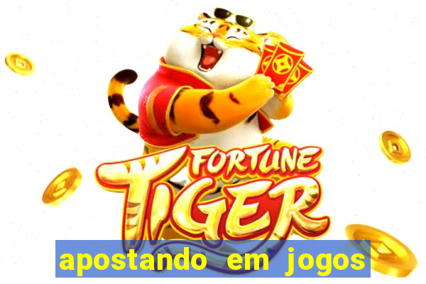 apostando em jogos de futebol