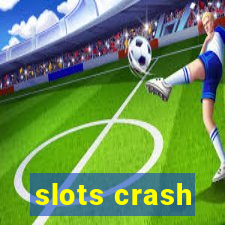 slots crash