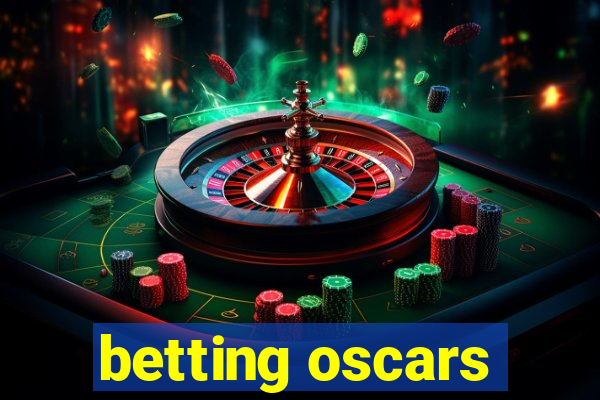 betting oscars