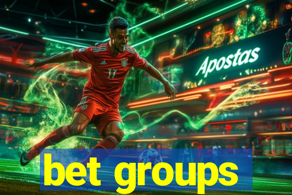 bet groups